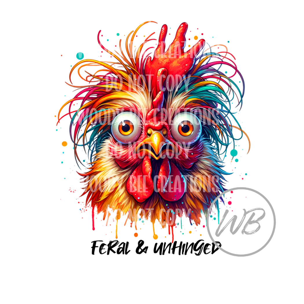 Feral & Unhinged Chicken PNG