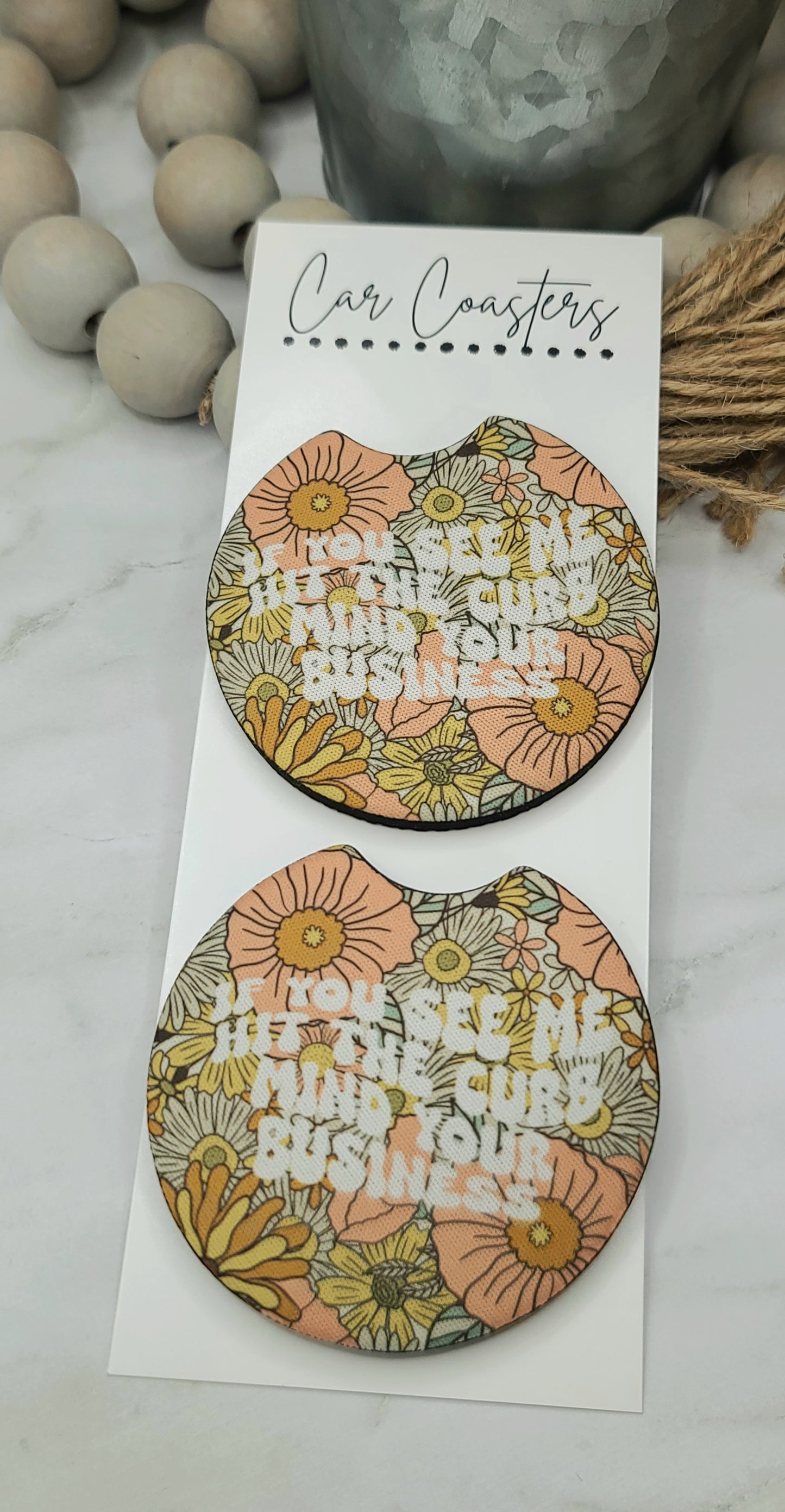 Mind Your Business Car Coasters