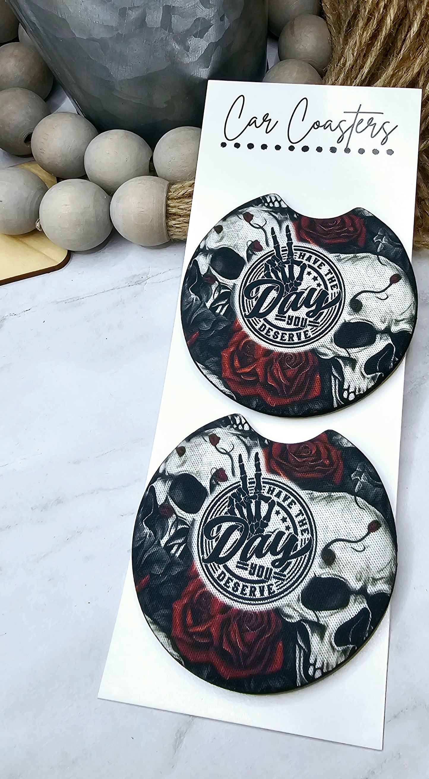 Day You Deserve Skull Car Coasters