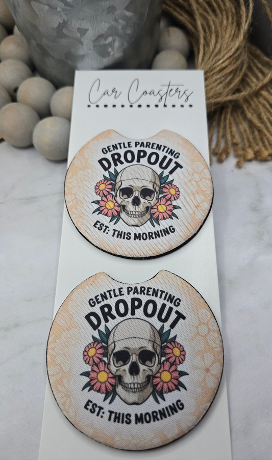 Gentle Parenting Dropout Car Coasters