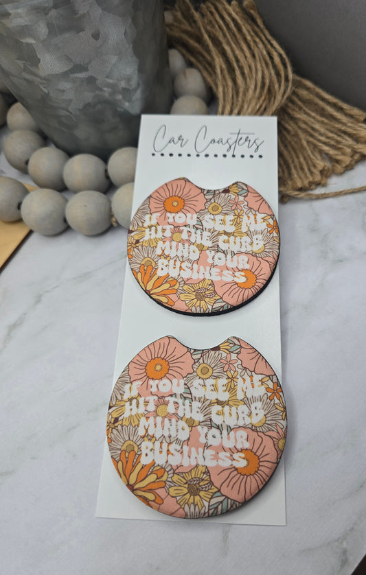 Mind Your Business Car Coasters